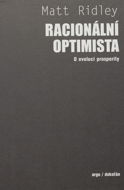 Racionální optimista: o evoluci prosperity
