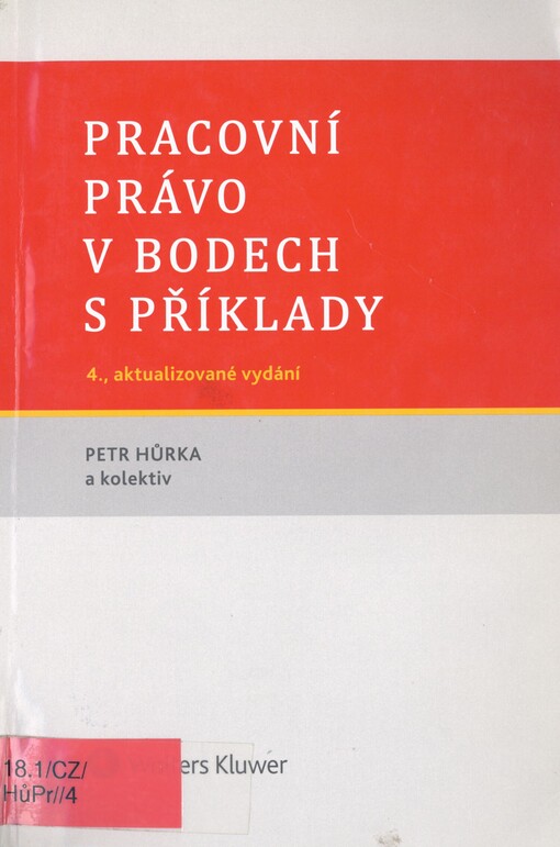 Pracovní právo v bodech s příklady