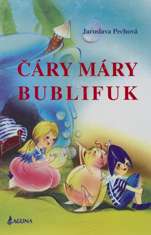 Čáry máry bublifuk