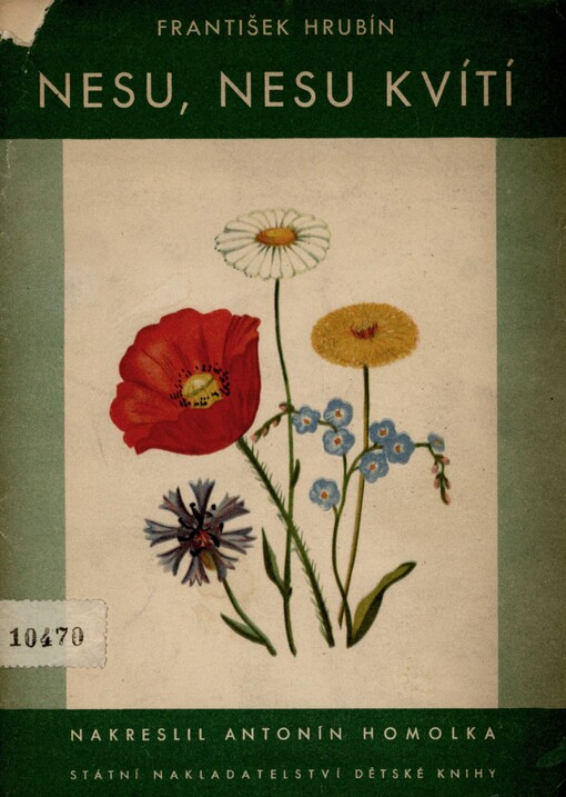Nesu, nesu kvítí