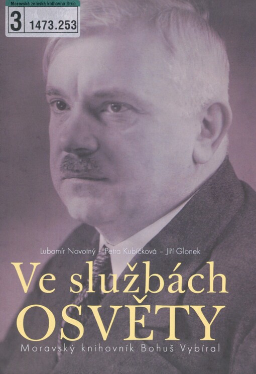 Ve službách osvěty: moravský knihovník Bohuš Vybíral