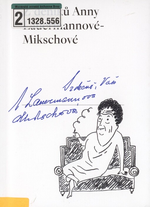 Z deníků Anny Lauermannové-Mikschové