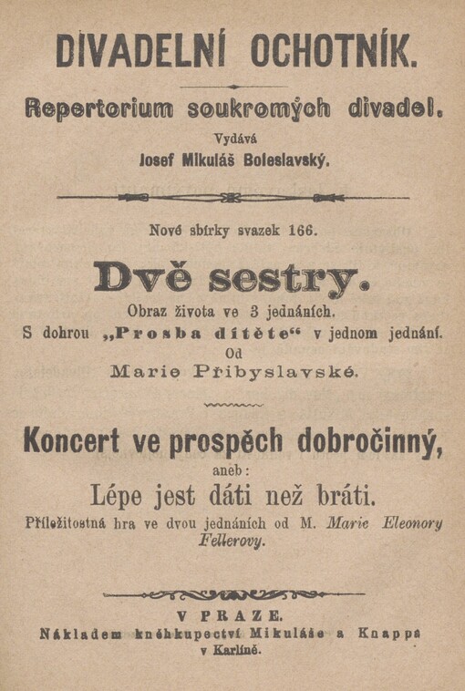 Dvě sestry: obraz života ve 3 jednáních. : S dohrou 