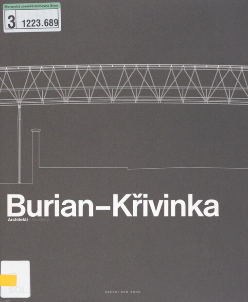 Burian - Křivinka: architekti = architects