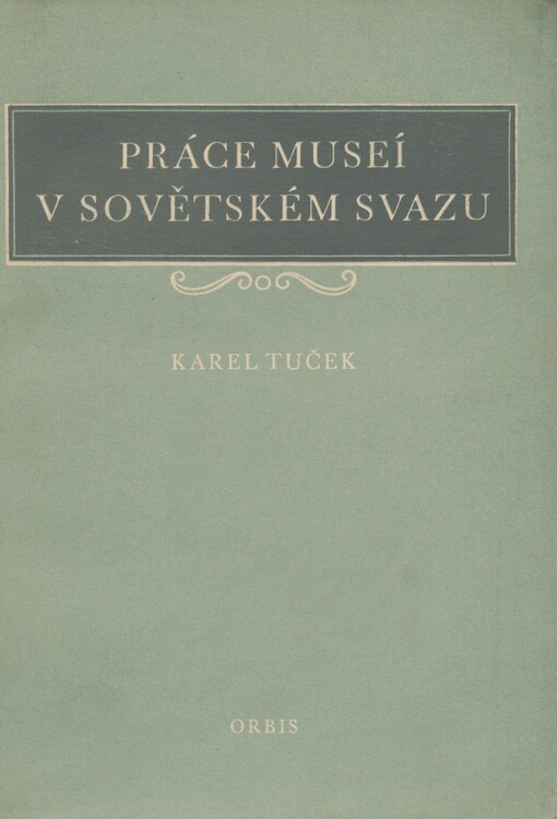 Práce museí v Sovětském svazu
