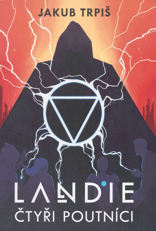 Landie. Čtyři poutníci