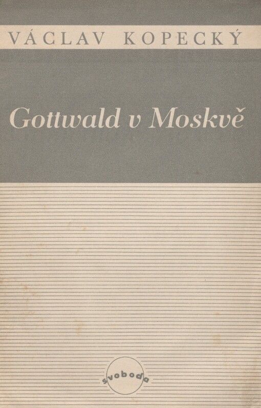 Gottwald v Moskvě
