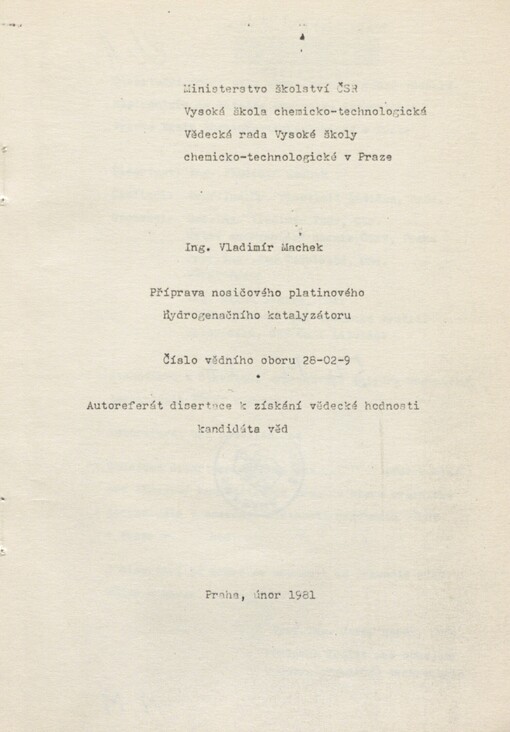 Příprava nosičového platinového hydrogenačního katalyzátoru: [Autoreferát kand. dis.]