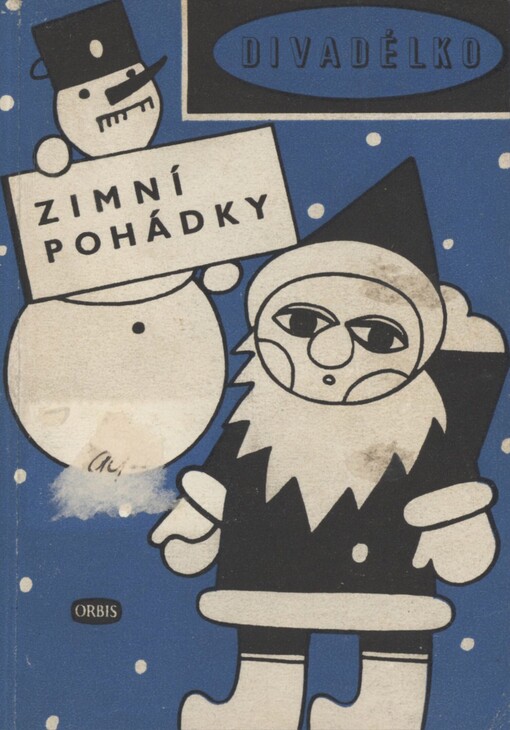 Zimní pohádky: sborník hříček a her pro loutkové scény