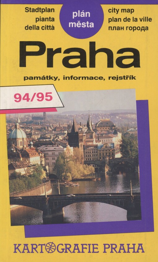 Praha: Plán města : Památky, informace, rejstřík : [Měř.] 1:20.000