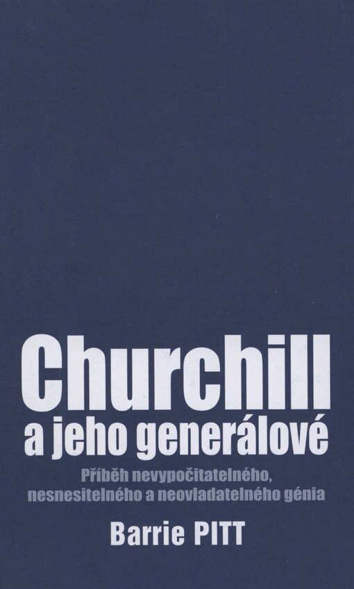 Churchill a jeho generálové