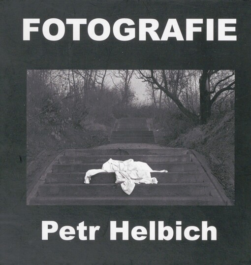 Petr Helbich: fotografie