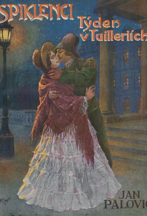 Spiklenci: týden v Tuilleriích : román
