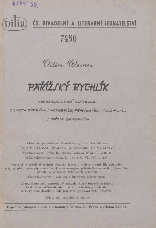 Pařížský rychlík: neorealistická komedie o lidech dobrých i nedobrých, tragických i pošetilých o třech dějstvích