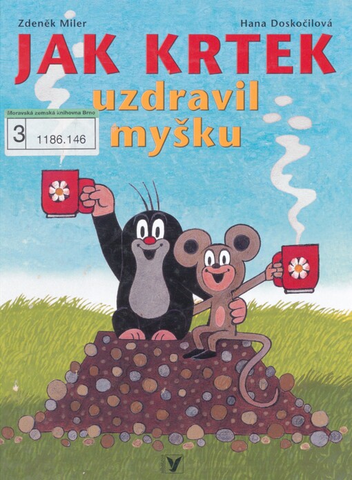 Jak krtek uzdravil myšku