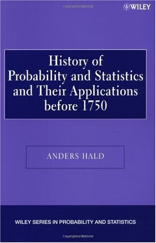 A history of probability and statistics and their applications before 1750