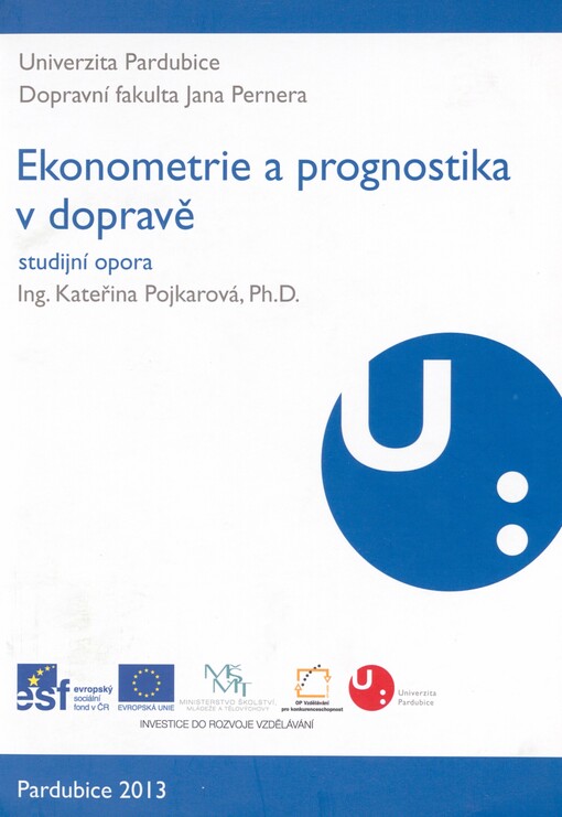 Ekonometrie a prognostika v dopravě: studijní opora