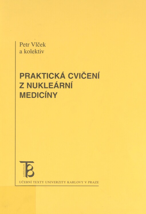 Praktická cvičení z nukleární medicíny