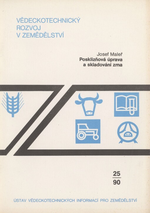 Posklizňová úprava a skladování zrna: studie VTR