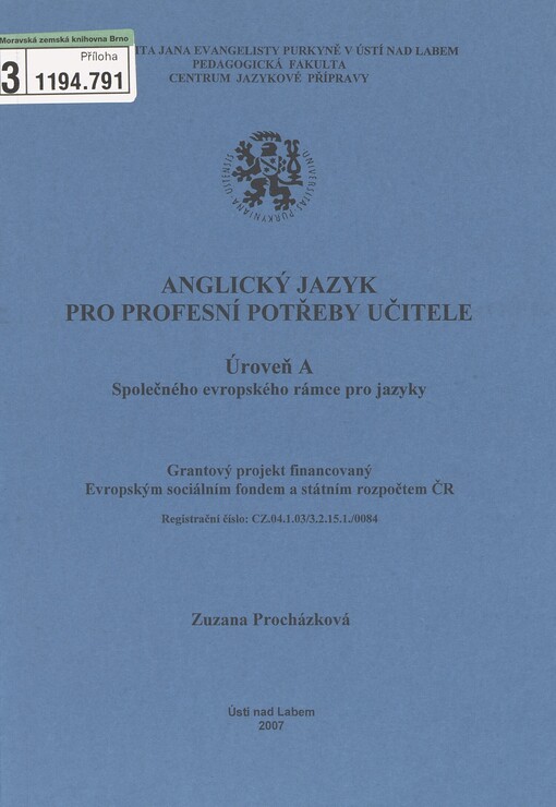 Anglický jazyk pro profesní potřeby učitele: úroveň A/B Společného evropského rámce pro jazyky