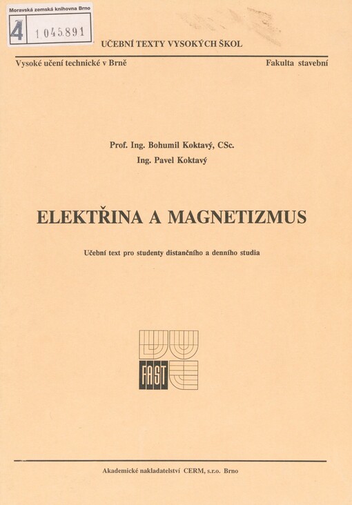 Elektřina a magnetizmus: učební text pro studenty distančního a denního studia