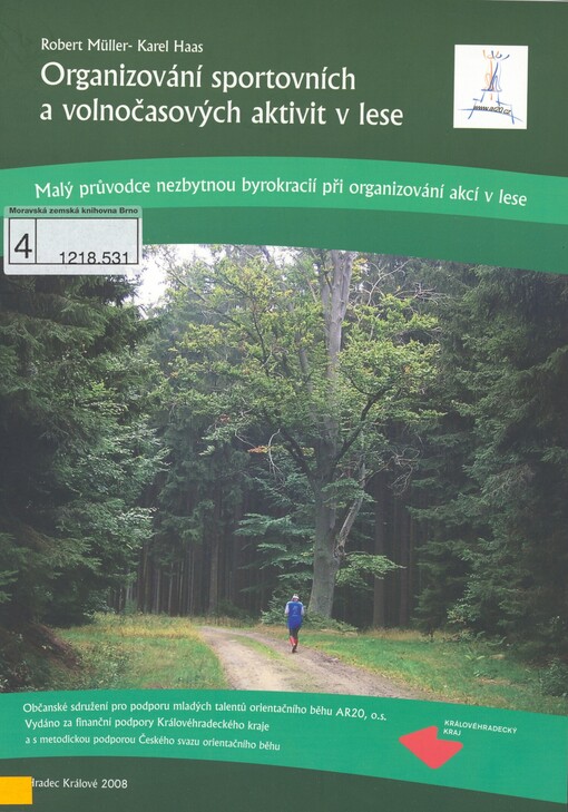 Organizování sportovních a volnočasových aktivit v lese: malý průvodce nezbytnou byrokracií při organizování akcí v lese