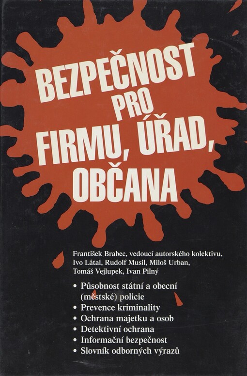Bezpečnost pro firmu, úřad, občana