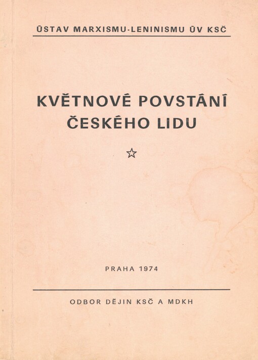 Květnové povstání českého lidu: Sborník dokumentů