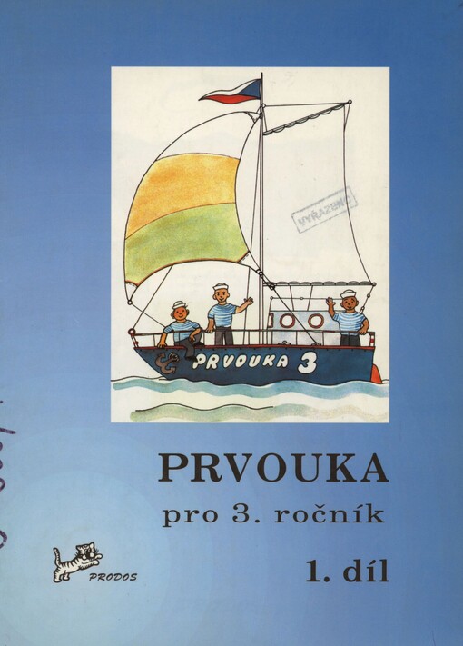 Prvouka pro 3. ročník. Díl 1