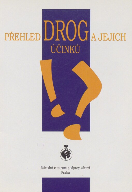 Přehled drog a jejich účinků