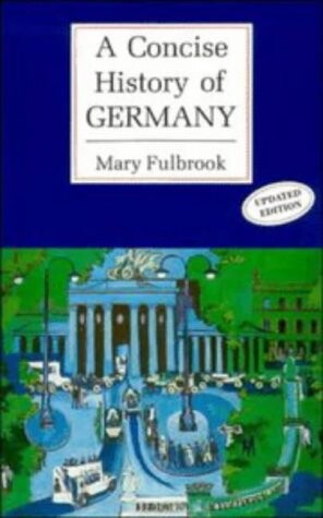 A concise history of Germany