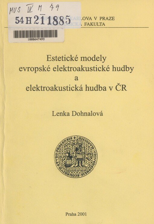 Estetické modely evropské elektroakustické hudby a elektroakustická hudba v ČR