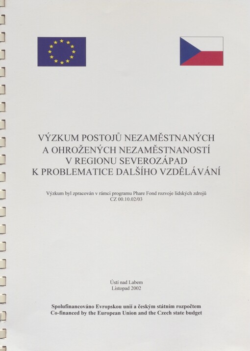 Výzkum postojů nezaměstnaných a ohrožených nezaměstnaností v regionu Severozápad k problematice dalšího vzdělávání