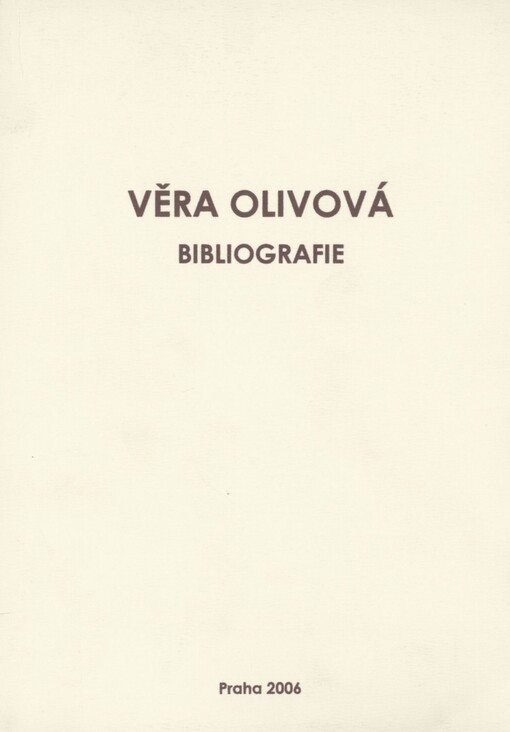 Věra Olivová: bibliografie