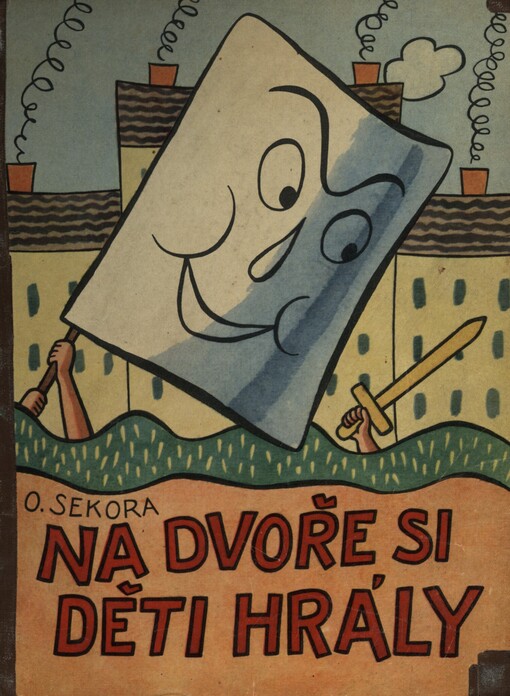 Na dvoře si děti hrály: Pro malé čtenáře