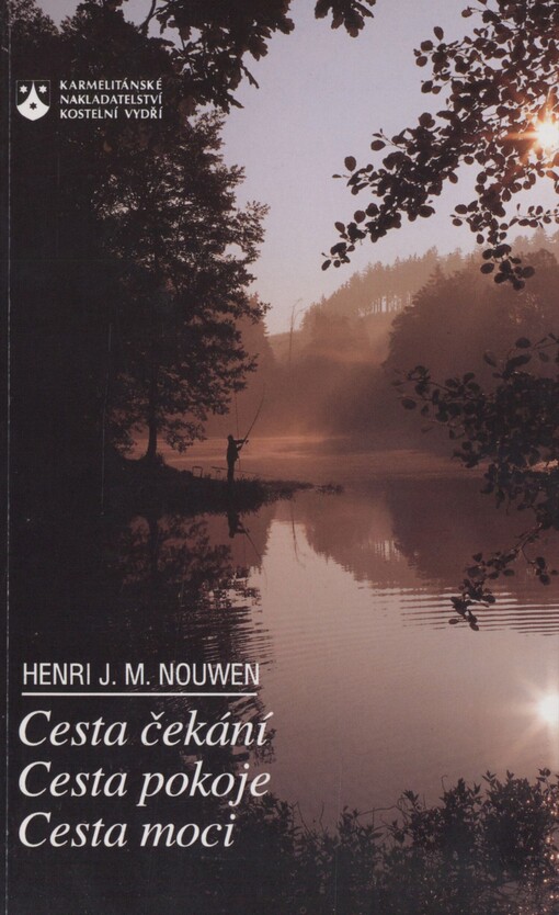 Cesta čekání: Cesta pokoje ; Cesta moci