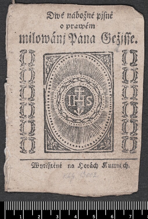 Dwě nábožné pjsně o prawém milowánj Pána Gežjsse