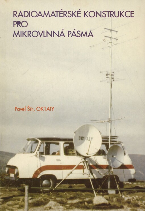 Radioamatérské konstrukce pro mikrovlnná pásma