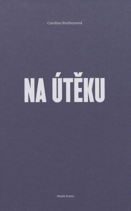 Na útěku