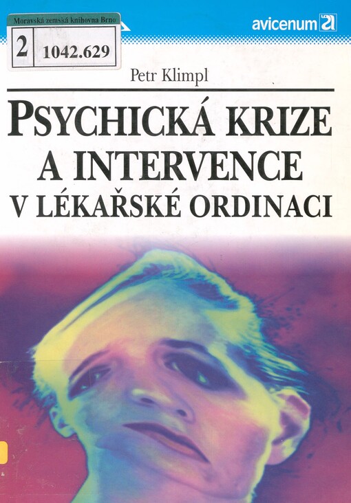 Psychická krize a intervence v lékařské ordinaci