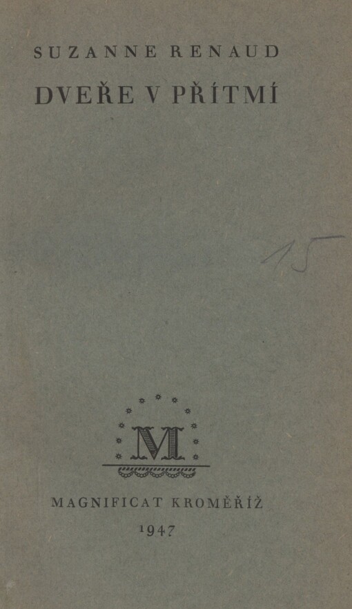 Dveře v přítmí =: La porte grise