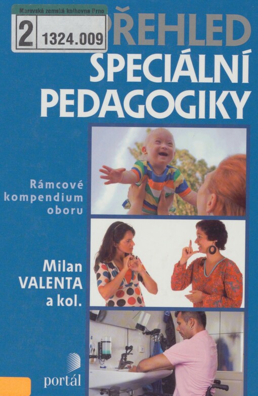 Přehled speciální pedagogiky: rámcové kompendium oboru