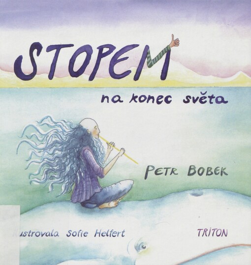 Stopem na konec světa