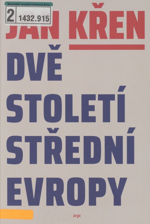 Dvě století střední Evropy