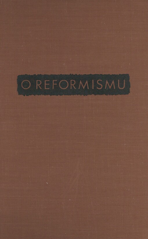 O reformismu v českém dělnickém hnutí