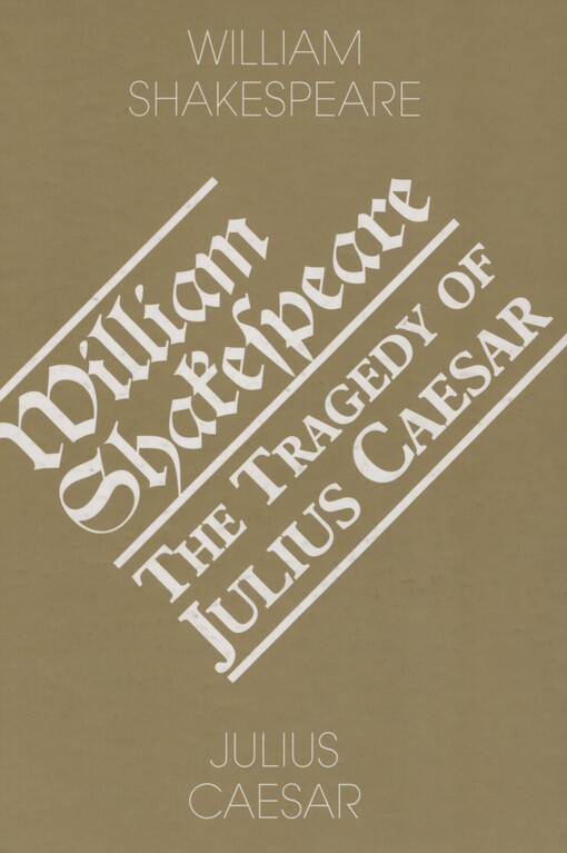 Julius Caesar =: The tragedy of Julius Caesar
