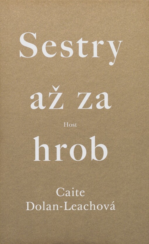 Sestry až za hrob