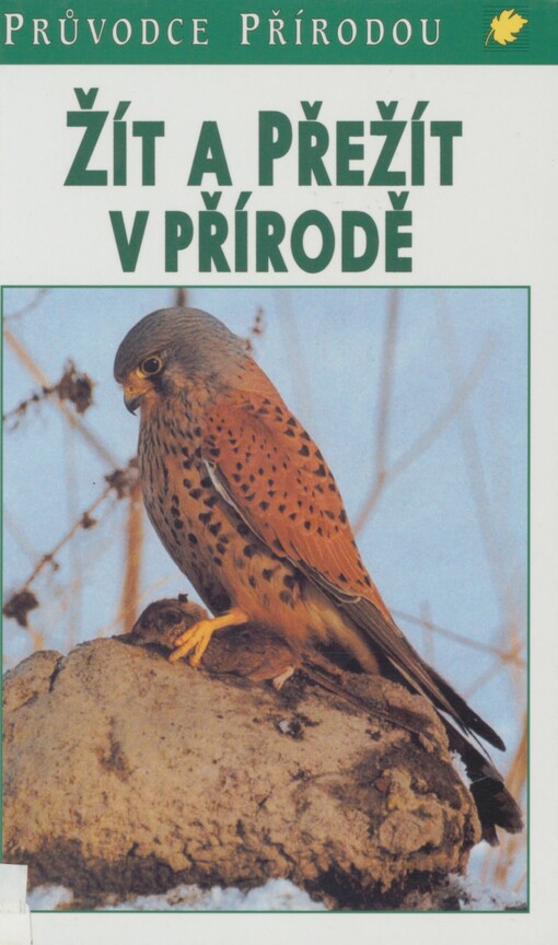 Žít a přežít v přírodě: ekologické souvislosti