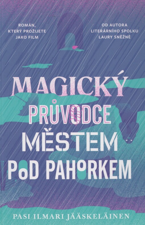 Magický průvodce městem pod pahorkem