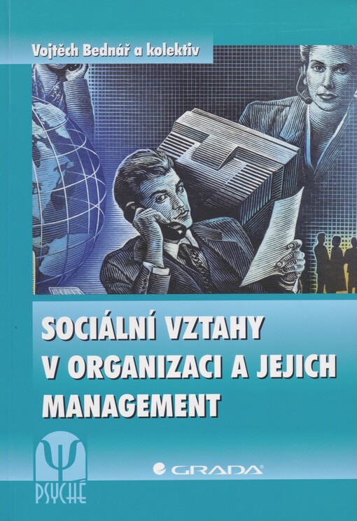 Sociální vztahy v organizaci a jejich management